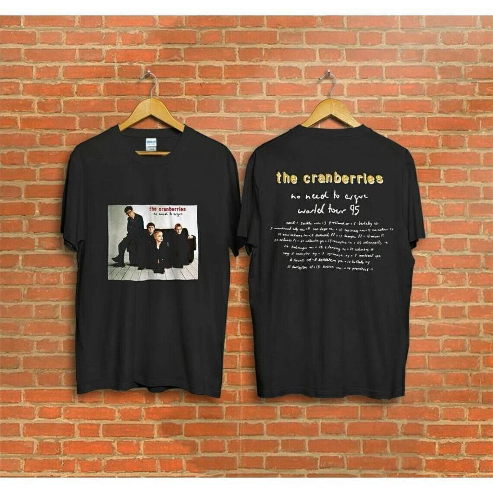 The Cranberries No Need To Argue Tour Fan Unisex T-Shirt